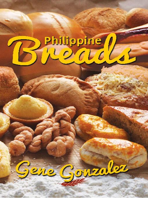 Title details for Philippine Breads by Gene Gonzalez - Available